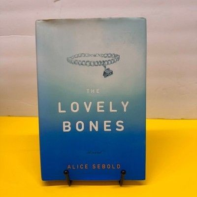 The Lovely Bones Alice Sebold Hardcover Novel Fiction Little Brown and Company