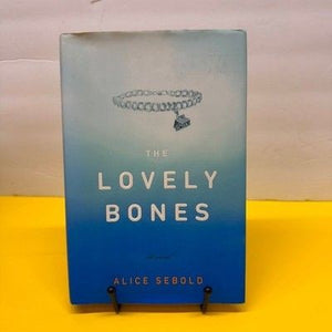 The Lovely Bones Alice Sebold Hardcover Novel Fiction Little Brown and Company 1