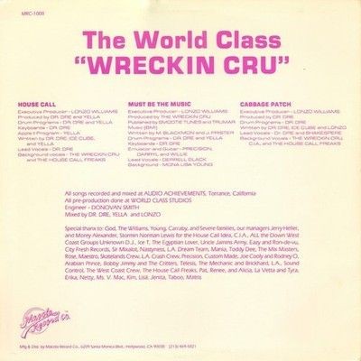 The World Class Wreckin Cru House Calls 12" Vinyl Record
