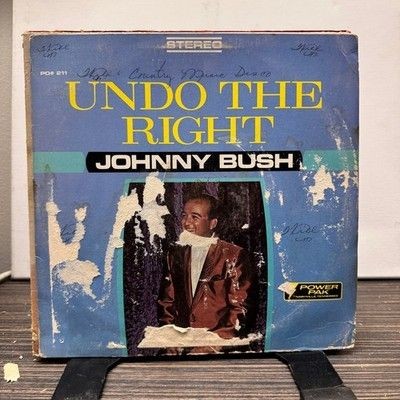 Johnny Bush Undo The Right Vinyl LP Record Used Country Music