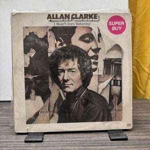 Allan Clarke I Wasn't Born Yesterday 12 Inch Black Vinyl LP 1978 Rock Pop Used 1