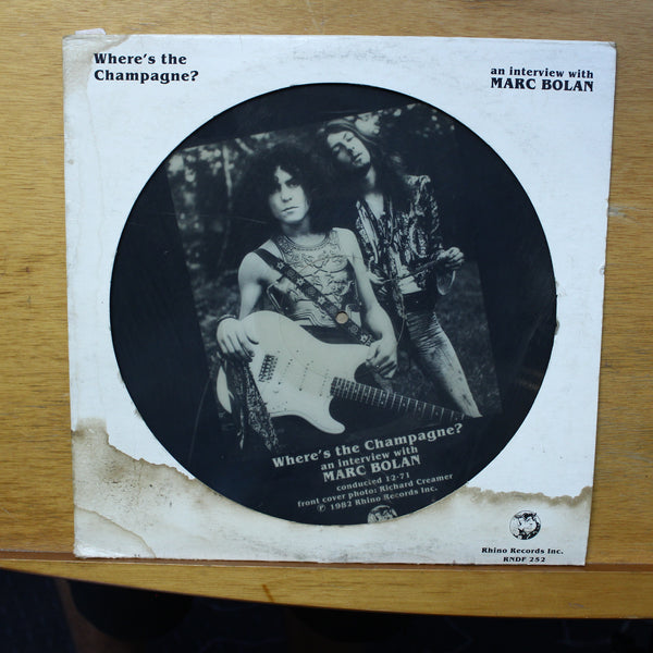 MARC BOLAN Where's the Champagne? LP Rhino Records Inc. RNDF 252 1982