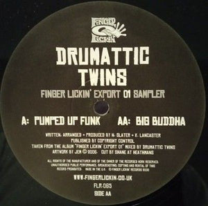 Drumattic Twins Pumped Up Funk / Big Buddha Vinyl Record 1