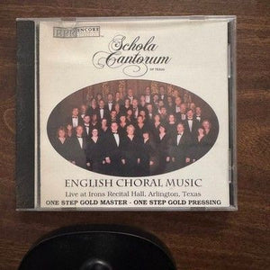 Schola Cantorum of Texas English Choral Music CD Live 1