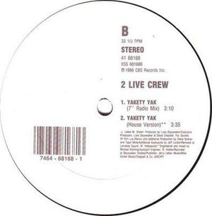The 2 Live Crew Yakety Yak 12" Vinyl Record 1