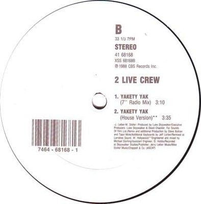 The 2 Live Crew Yakety Yak 12" Vinyl Record