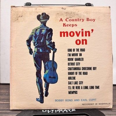 Bobby Bond Earl Cupit A Country Boy Keeps Movin On Vinyl LP Record Used