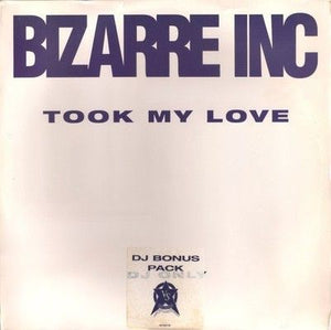 Bizarre Inc Took My Love 12" Vinyl Record 2