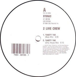 The 2 Live Crew Yakety Yak 12" Vinyl Record 2
