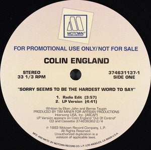 Colin England Sorry Seems To Be The Hardest Word To Say 12 Inch Vinyl Record Use 3