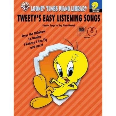 LOONEY TUNES PIANO LIBRARY: LEVEL 1 -- TWEETY'S EASY Listening