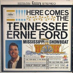 Tennessee Ernie Ford Here Comes The Tennessee Ernie Ford Mississippi Showboat Us 3