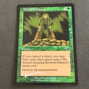 Reverent Silence Nemesis 111 Foil MTG Magic The Gathering NM 1