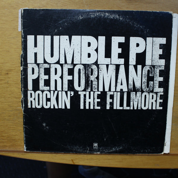 Humble Pie Performance: Rockin' The Fillmore LP A&M Records SP-3506 1971