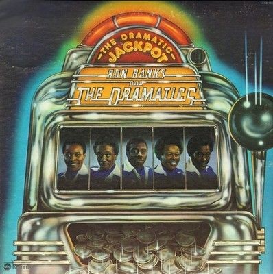 Ron Banks And The Dramatics The Dramatic Jackpot Vinyl LP Record
